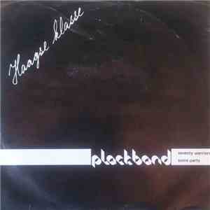 Plackband - Haagse Klasse flac download