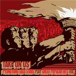 Pyongyang Gold Stars - Take On Us ! FLAC download
