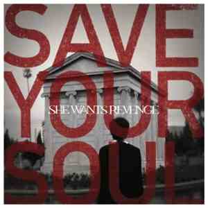 She Wants Revenge - Save Your Soul flac download