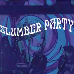 Slumber Party - Slumber Party flac download