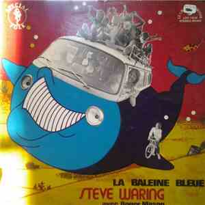 Steve Waring Avec Roger Mason  - La Baleine Bleue flac download