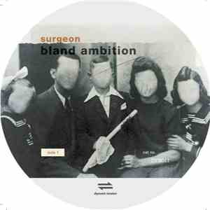 Surgeon - Bland Ambition flac download
