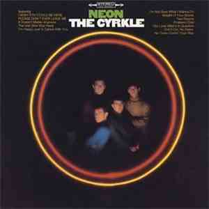 The Cyrkle - Neon flac download