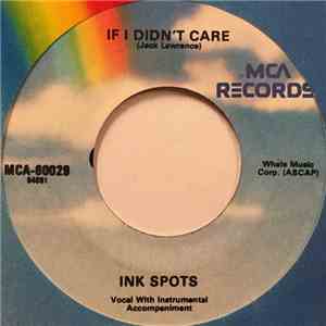 The Ink Spots - Whispering Grass/ If I Didn't Care flac download
