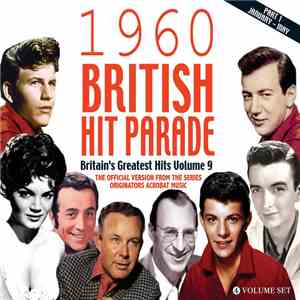 Various - 1960 British Hit Parade - Britain's Greatest Hits Vol. 9 - Part 1 flac download