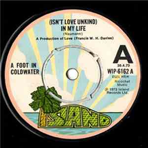A Foot In Coldwater - (Isn't Love Unkind) In My Life flac download