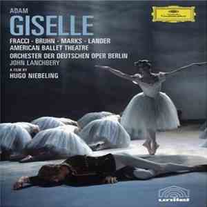 Adolphe Adam - Giselle flac download