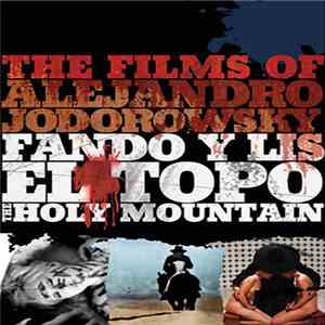 Alejandro Jodorowsky - The Films Of Alejandro Jodorowsky flac download