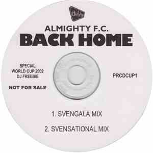 Almighty F.C. - Back Home flac download