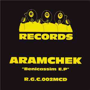 Aramchek - Benicassim EP flac download