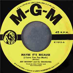 Art Mooney And His Orchestra - Maybe It's Because (I Love You Too Much) flac download