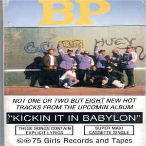 BP  - From The Upcoming Album "Kickin It In Babylon" flac download