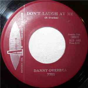 Danny Overbea - Don't Laugh At Me / Stop flac download