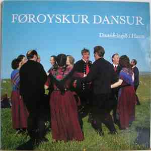 Dansifelagið í Havn - Føroyskur Dansur flac download