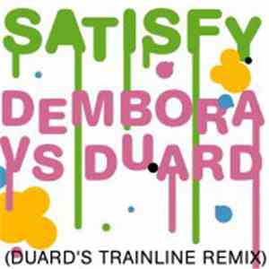 Dembora - Satisfy (Duard Remix) flac download