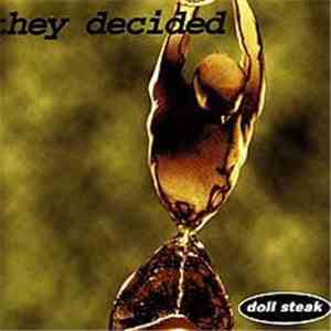 Dollsteak - They Decided flac download