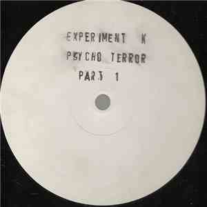Experiment K - Psycho Terror Part 1 flac download