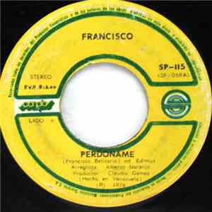 Francisco - Perdoname / Amigos Como Tú flac download