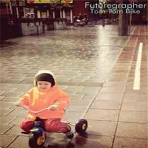 Futuregrapher - Tom Tom Bike flac download