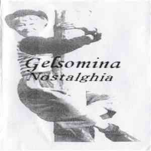 Gelsomina - Nostalghia flac download