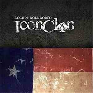 Icon Clan - Rock'n'Roll Rodeo flac download