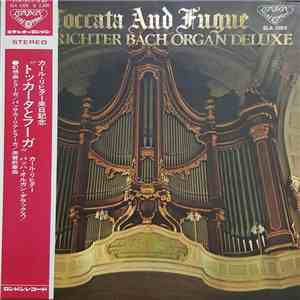 Johann Sebastian Bach, Karl Richter - Toccata and Fugue - Karl Richter Bach Organ Deluxe flac download
