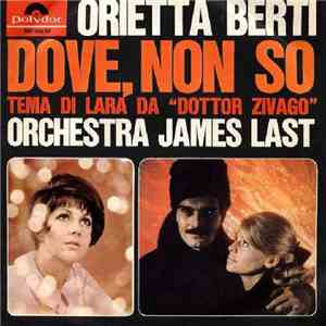 Orietta Berti - Dove, Non So flac download