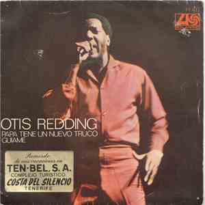 Otis Redding - Papa Tiene Un Nuevo Truco / Guiame flac download