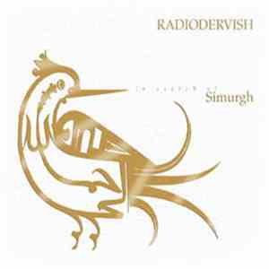 Radio Dervish - In Search Of Simurgh flac download