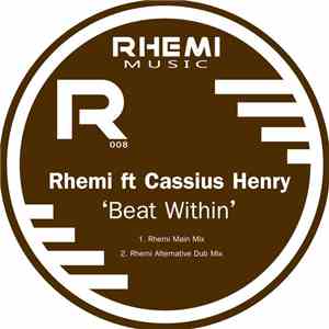 Rhemi Feat. Cassius Henry - Beat Within flac download