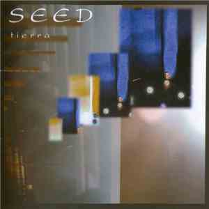 Seed  - Tierra flac download