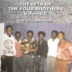 The Four Brothers - The Hits Of The Four Brothers Volume 2 flac download