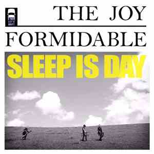 The Joy Formidable - Sleep Is Day flac download