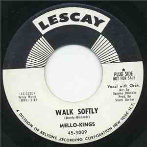 The Mello Kings - Walk Softly flac download