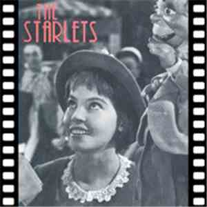 The Starlets  - Give My Regards To Betty Ford flac download