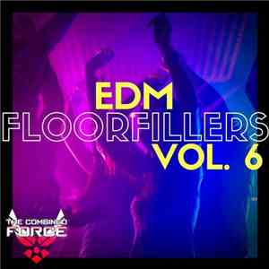 Various - EDM Floorfillers Vol. 6 flac download