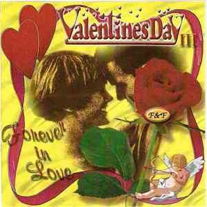 Various - (Forever In Love) Valentines Day III flac download