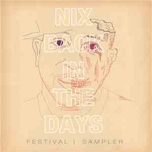 Various - Nix Back In The Days Festival | Sampler flac download