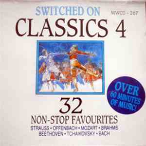 Various - Switched On Classics 4 - 32 Non-Stop Favourites flac download