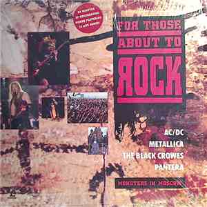 AC/DC, Metallica, The Black Crowes, Pantera - For Those About To Rock: Monsters In Moscow flac download