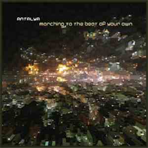 Antalya - Marching To The Beat Of Your Own flac download