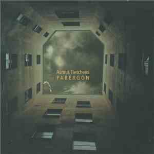 Asmus Tietchens - Parergon flac download