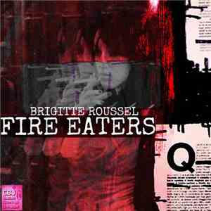 Brigitte Roussel - Fire Eaters flac download