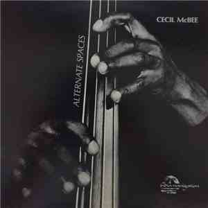 Cecil McBee - Alternate Spaces flac download