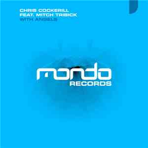 Chris Cockerill Feat. Mitch Tribick - With Angels flac download