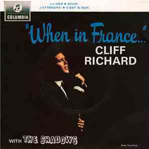 Cliff Richard And The Shadows - When In France... flac download