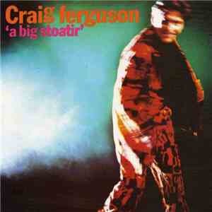 Craig Ferguson - A Big Stoatir flac download