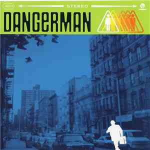 Dangerman - Dangerman flac download