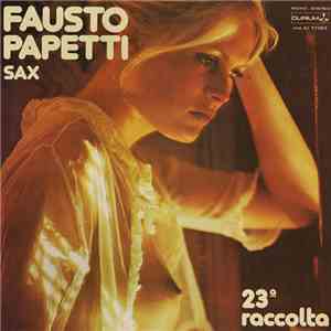 Fausto Papetti - 23ª Raccolta flac download