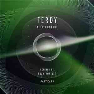 Ferdy - Keep Control flac download